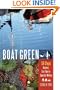 Boat Green: 50 Steps Boaters Can Take to Save Our Waters