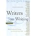 Writers on Writing: More Collected Essays from the New York Times (Writers on Writing (Times Books Hardcover))