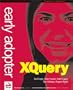 Early Adopter Xquery