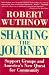 Sharing the Journey: Support Groups and the Quest for a New Community