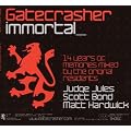 Gatecrasher Immortal
