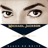 Black Or White (Ltd. Edition; Aus der Serie: Michael Jackson - The Video Singles) [UK-Import] - Michael Jackson