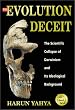 Evolution Deceit: The Scientific Collapse of Darwinism