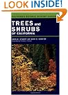 Trees and Shrubs of California (California Natural History Guides)