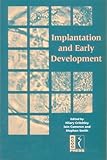 Implantation and early development