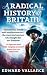 A Radical History Of Britain