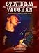 Stevie Ray Vaughan: Day by Day, Night After Night