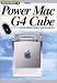 Power Mac G4 Cube (Mac Freak Book)