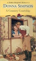 A Country Courtship (Zebra Regency Romance)