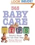 365 Baby Care Tips : 365 Helpful Hints For The First Year