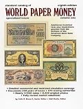 Standard Catalog of World Paper Money: Specialized Issues (Standard Catalog of World Paper Money Vol 1: Specialized Issues)