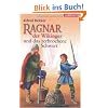 Ragnar, der Wikinger, und das zerbrochene Schwert