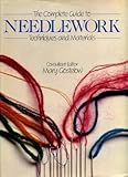The complete guide to needlework : techniques and materials