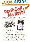 Don't Call Me Nuts : Coping with the Stigma of Mental Illness