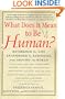 What Does It Mean to Be Human?: Reverence for Life Reaffirmed by Responses from Around the World