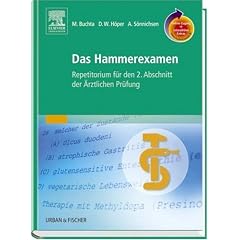 Das Hammerexamen mit StudentConsult-Zugang. Repetitorium für den 2. Abschnitt der Ärztlichen Prüfung (Gebundene Ausgabe)
