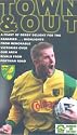 Norwich City - Town And Out [VHS]