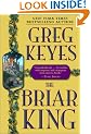 The Briar King (Kingdoms of Thorn and Bone)