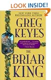 The Briar King (Kingdoms of Thorn and Bone)