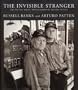 The Invisible Stranger: The Patten, Maine, Photographs of Arturo Patten