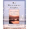 By Monomoy Light: Nature and Healing in an Island Sanctuary