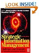 Strategic Information Management: Challenges and Strategies in Managing Information Systems