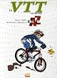 Le VTT illustr� de A � Z