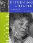 Returning to Health: With Dance, Movement & Imagery