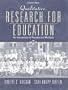 Qualitative Research for Education: An Introduction to Theories and Methods (4th Edition)