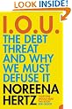 IOU: The Debt Threat and Why We Must Defuse It