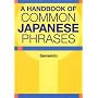 A Handbook of Common Japanese Phrases (Kodansha's Children's Classics)
