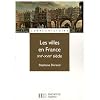 Les villes en France XVIe-XVIIIe si�cle