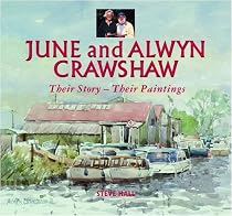 June and Alwyn Crawshaw: Their Story - Their Paintings