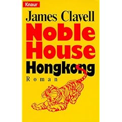 Noble House Hongkong. Roman.