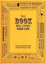 This Book Will Change Your Life