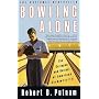 Bowling Alone : The Collapse and Revival of Americ&hellip by Robert D. Putnam