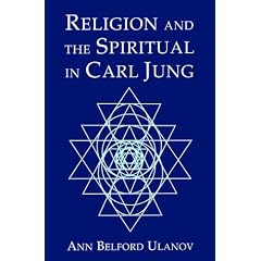 Religion and the Spiritual in Carl Jung: Essays on Jung and Religion