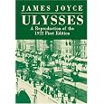 Ulysses: A Reproduction of the 1922 First Edition