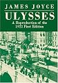 Ulysses: A Reproduction of the 1922 First Edition