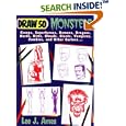 Draw 50 Monsters: The Step-by-Step Way to Draw Creeps, Superheroes, Demons, Dragons, Nerds, Dirts, Ghouls, Giants, Vampires, Zombies, and Other Curiosa (Draw 50)