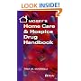 Mosby's Home Care & Hospice Drug Handbook