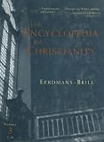 Books : The Encyclopedia of Christianity: (J-O) Vol 3 (The Encyclopedia of Christianity)