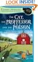 The Cat, The Professor and the Poison: A Cats in Trouble Mystery