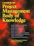 A Guide to the Project Management Body of Knowledge