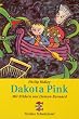 Dakota Pink (Fiction, Poetry & Drama)