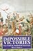 Impossible Victories: Ten Unlikely Battlefields Successes
