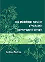 The Medicinal Flora of Britain and Northwestern Europe