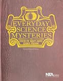 Everyday Science Mysteries: Stories for Inquiry-Based Science Teaching