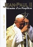 Jean-Paul II : M�moire d'un pontificat 16 octobre 1978 - 2 avril 2005