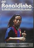 Ronaldinho:The Best Player in the World
